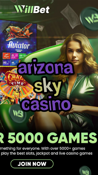 arizona sky casino-bushsandscasino.igamblinglist.com
